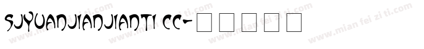 sjyuanjianjianti cc字体转换